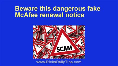 Scam alert: Beware this dangerous fake McAfee renewal notice.